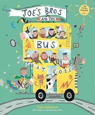 Joe's Bros e l'autobus che va