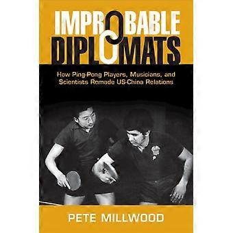 Improbable Diplomats - Pete Millwood - Paperback - en Book