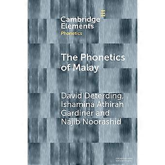 The Phonetics Of Malay - David Deterding - Paperback - en Book