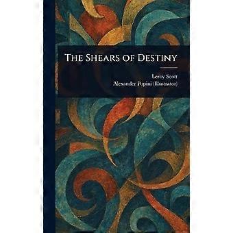 The shears of destiny