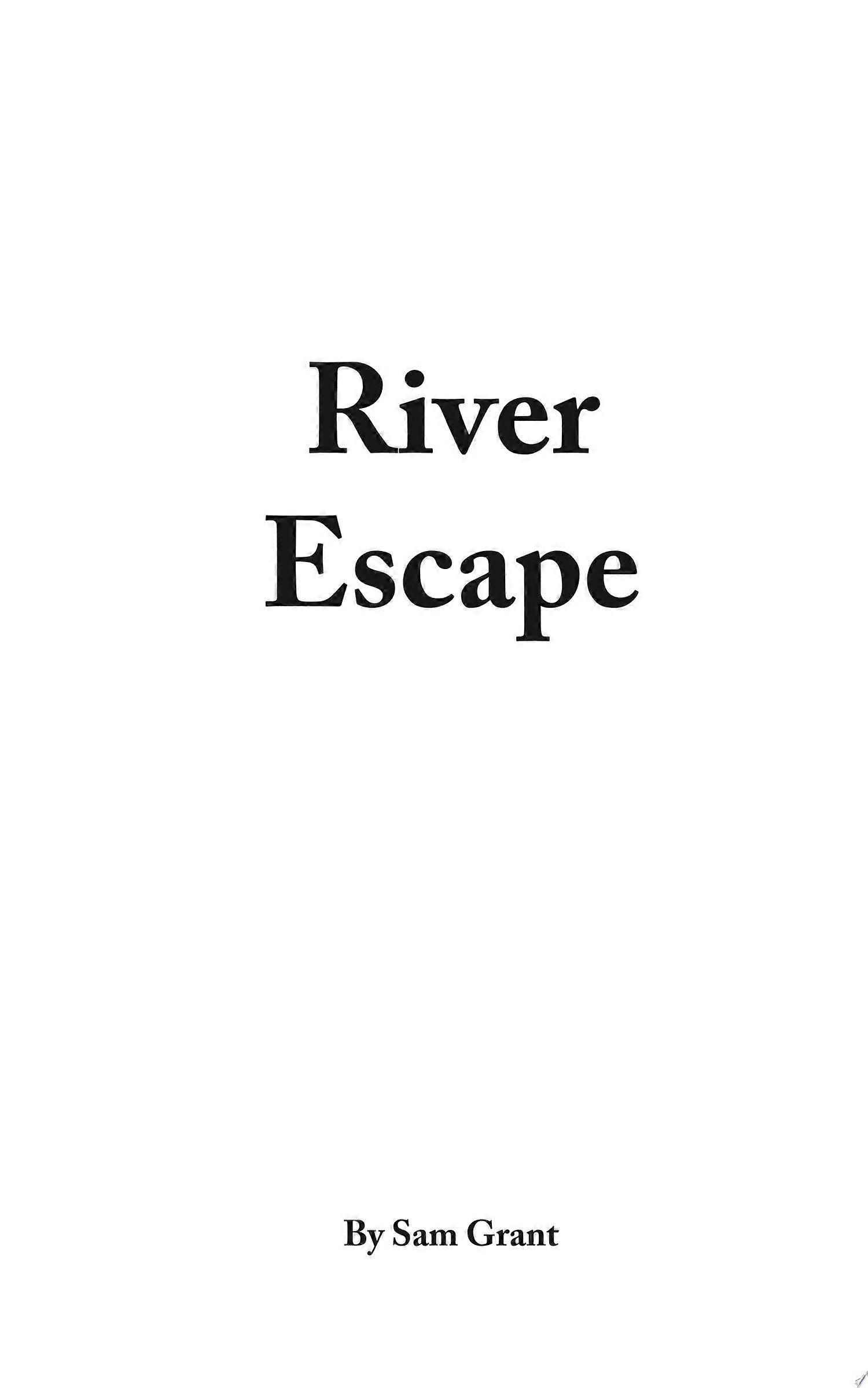 River escape