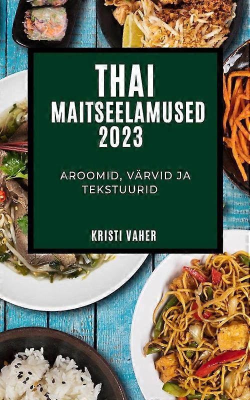 Thai Maitseelamused 2023