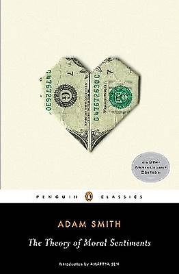 The Theory of Moral Sentiments