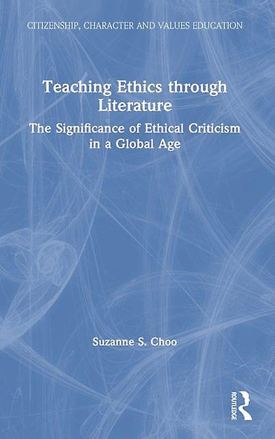 Teaching Ethics Through Literature