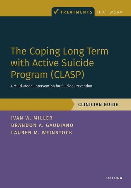 Coping Long Term With Active Suicide Program Clasp - Weinstock, Lauren