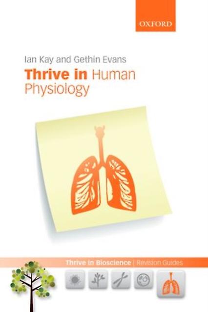Thrive In Human Physiology - Evans, Gethin - Paperback - English Book - Physiology