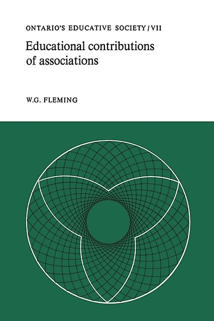 Educational Contributions Of Associations by W.G. Fleming Paperback