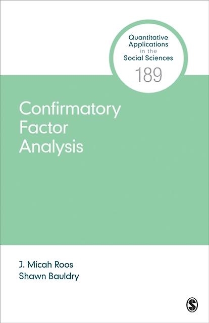 Confirmatory Factor Analysis - Bauldry, Shawn