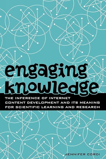 Engaging Knowledge by Jennifer Cordi Paperback Book