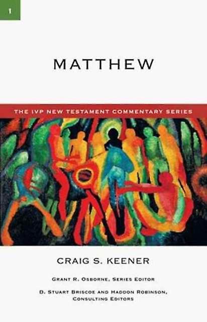 Matthew - Craig S Keener