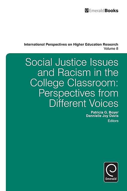 Social Justice Issues And Racism In The College Classroom Hardback Book