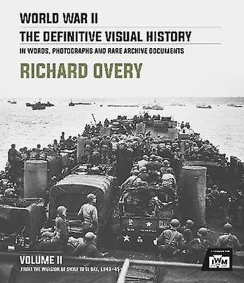 World War II: The Essential History Volume 2