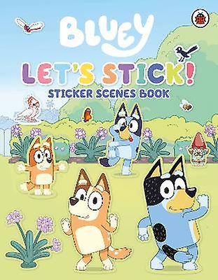 Bluey: Let's Stick!