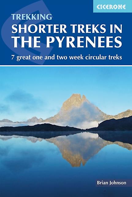Shorter Treks In The Pyrenees by Brian Johnson Paperback Book
