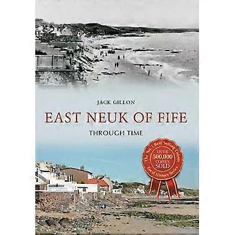 East Neuk de Fife Através do Tempo - Jack Gillon