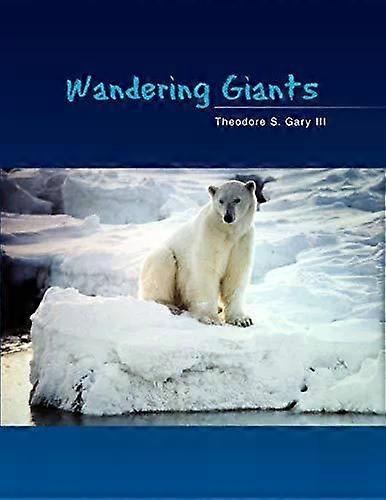 Géants errants - Théodore S. III Gary