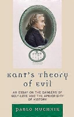 Kant's Theory of Evil