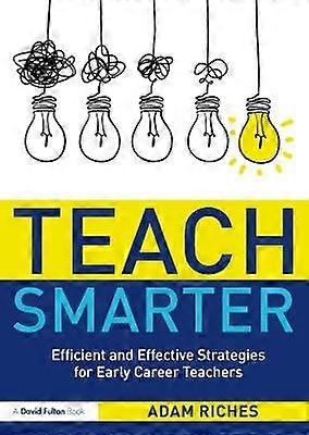 Enseñe de manera más inteligente