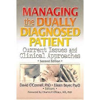 Gestion du patient doublement diagnostiqué