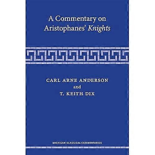 Komentarz do Rycerzy Arystofanesa