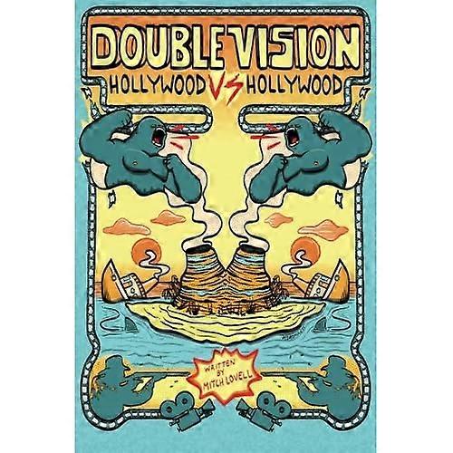 Double Vision: Hollywood vs. Hollywood
