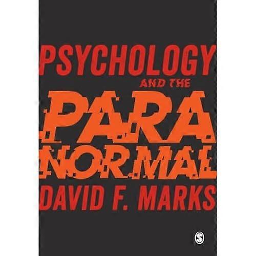 Psychology and the Paranormal: Exploring Anomalous Experience