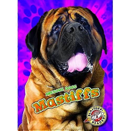 Mastiffs Mastiffs