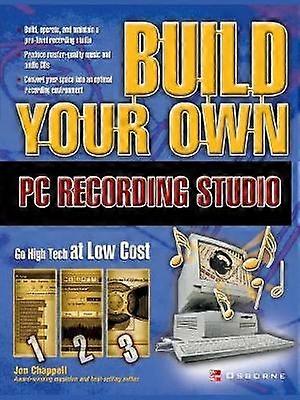 Build Your Own PC Recording Studio