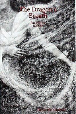 The Dragon's Breath - Book Three Inizar
