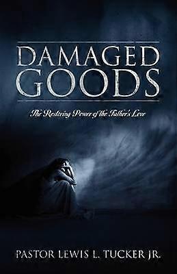 Damaged Goods