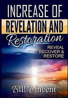 Ökning av uppenbarelse och återställelse