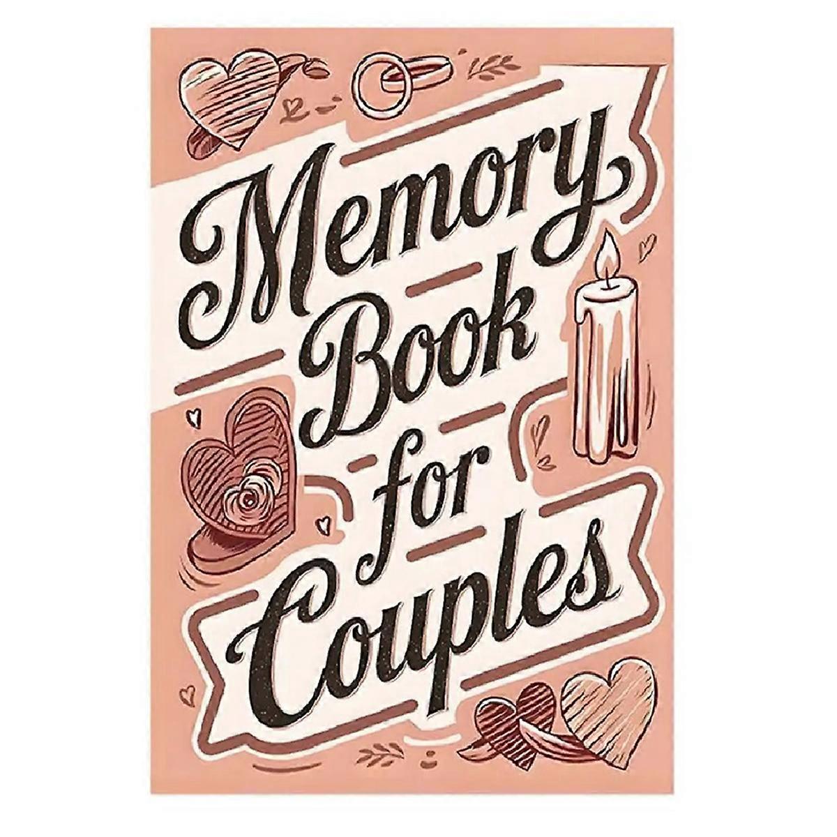 Memory Book for Couples Our Story Book for Couples 58 Pages