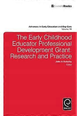 The Early Childhood Educator Professional Development Grant
