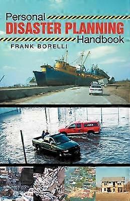 Personal Disaster Planning Handbook