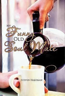 My Funny Old Soul Mate