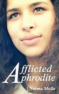 Afflicted Aphrodite