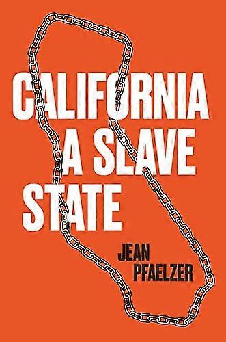 California a Slave State