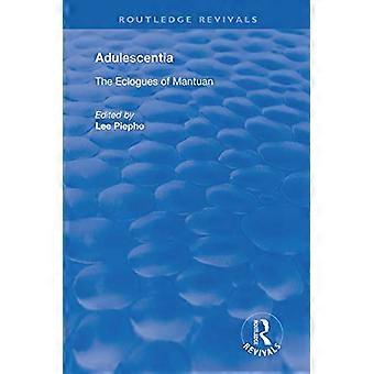Adulescentia The eclogues of Mantuan