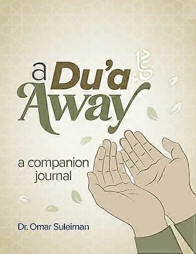 A Dua Away by Omar Suleiman Paperback