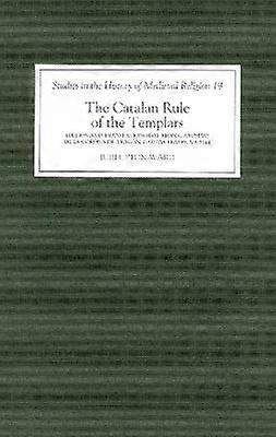 The Catalan Rule of the Templars
