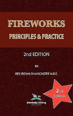 Fireworks Principles and Practice 2nd Edition