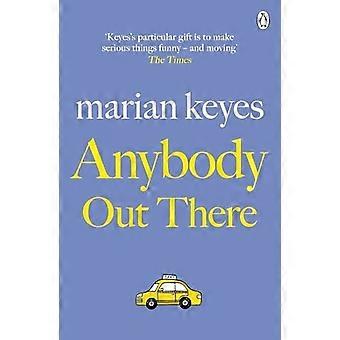 Anybody Out There