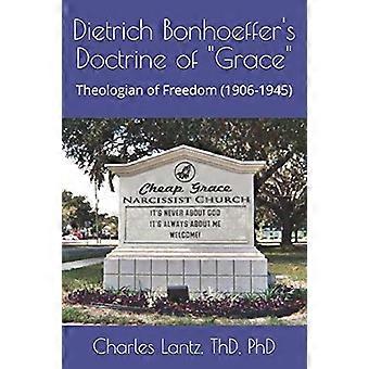 Dietrch Bonhoeffers Lehre von