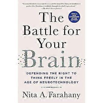 De strijd om je hersenen: het recht om vrij te denken verdedigen in het tijdperk van neurotechnologie