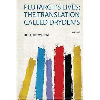 Vite di Plutarco: la traduzione chiamata Dryden's