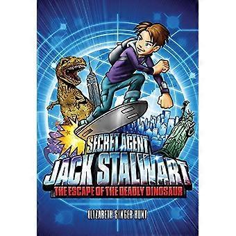 L’évasion du dinosaure mortelle : USA (Agent Secret Jack inconditionnel)