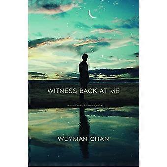 Witness Back at Me : Mis-Mothering and Transmigration