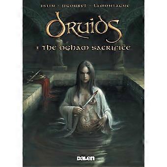 Druidit 1: Ogham uhraus