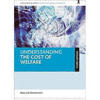 Understanding the Cost of Welfare