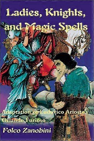 Ladies, knights and magic spells
